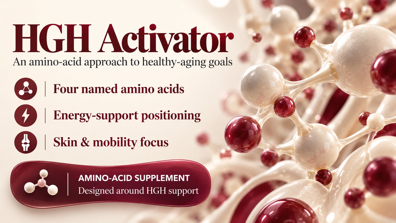 HGH Activator promotional banner with cream molecular forms, three product features and a burgundy amino-acid supplement information panel.