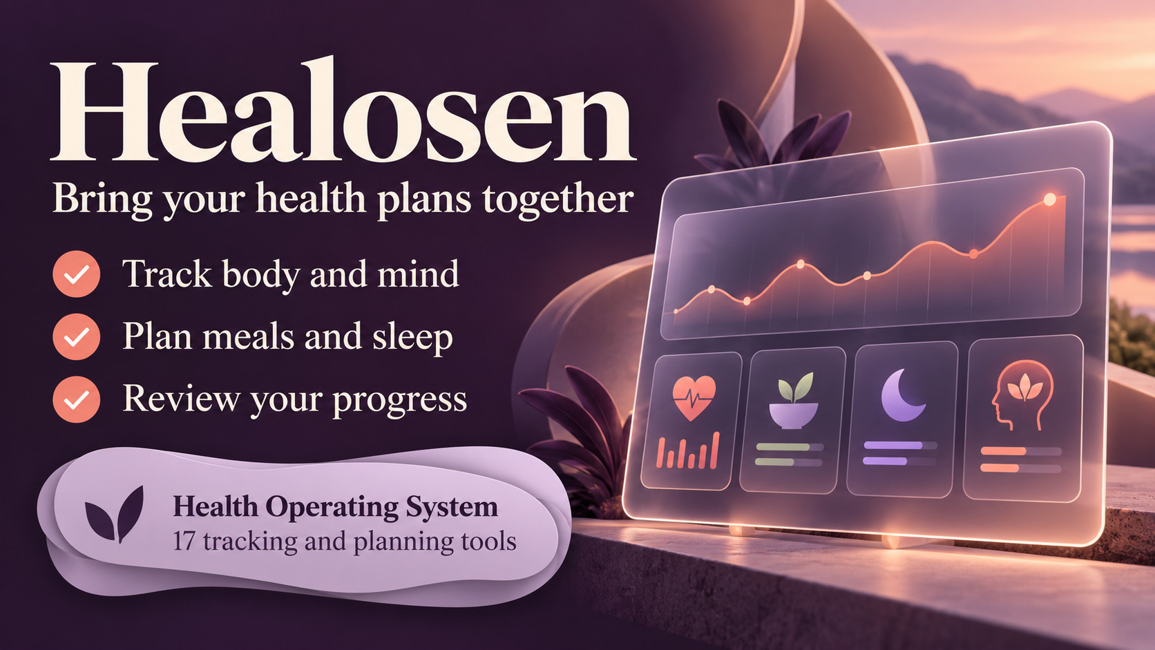 Healosen promotional banner with a conceptual health dashboard, three tracking and planning benefits, and a Health Operating System information panel.