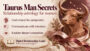 🏷️ Best Deal on Taurus Man Secrets!